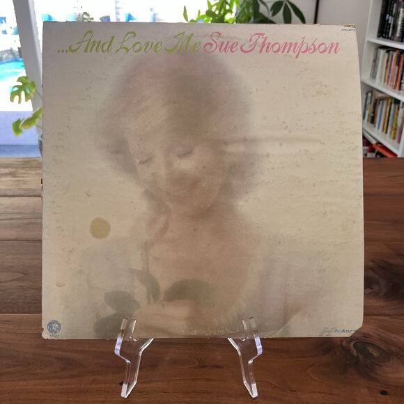 Sue Thompson ...And Love Me Vinyl LP 1974 Hickory H3G-4515 - Picture 2 of 12